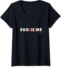  Ego[is]Me - Affirme ta singularité T-Shirt avec Col en V